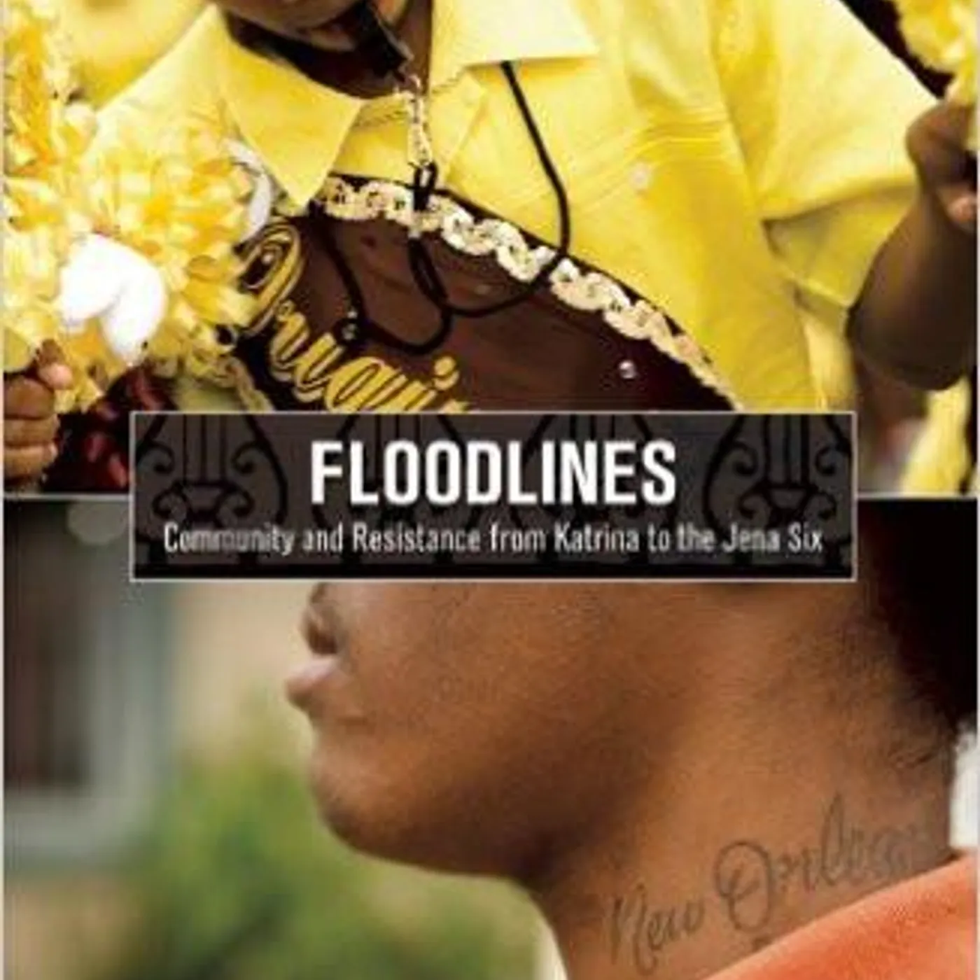 Jordan Flaherty - Floodlines: Community & Resistance form Katrina to the Jena Six
