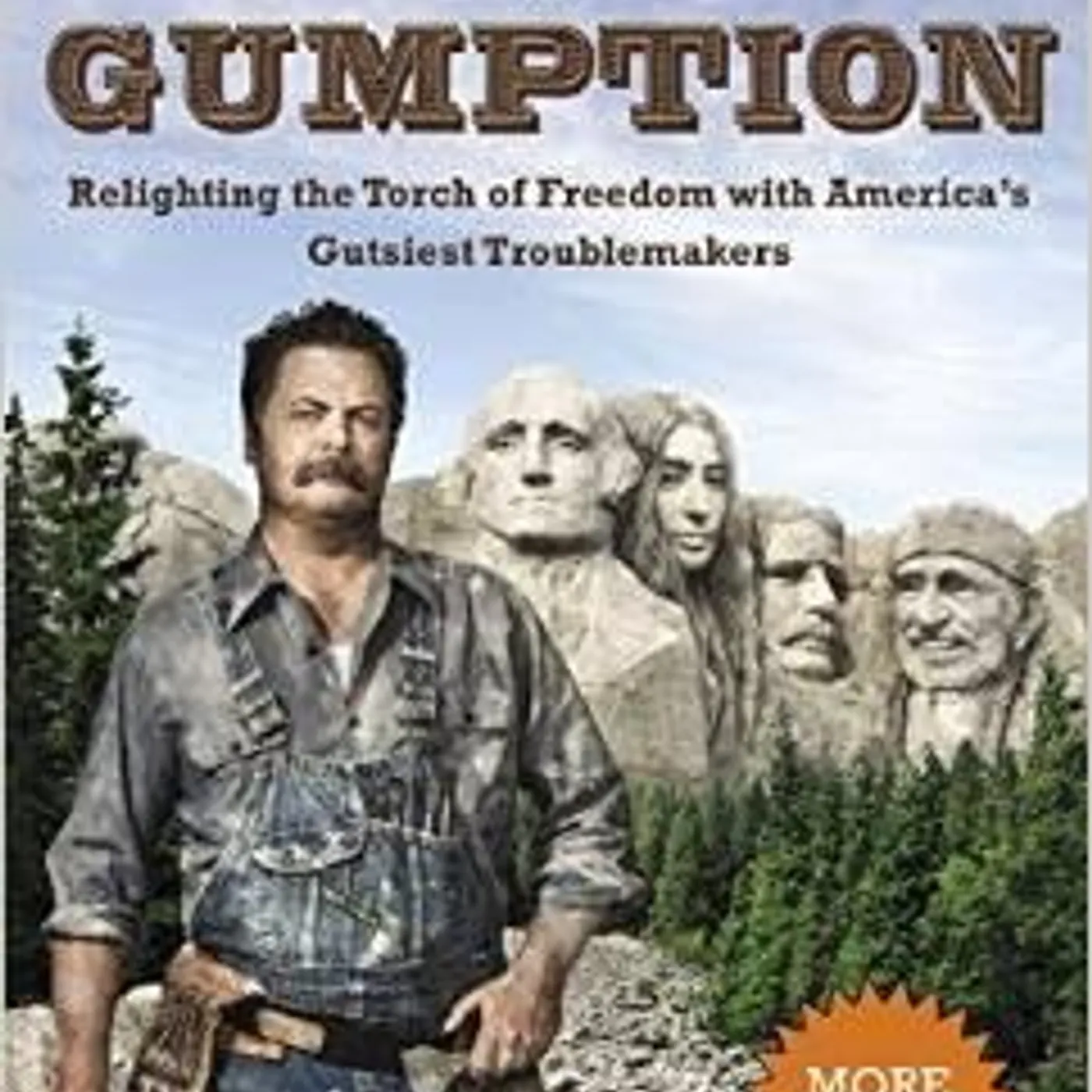 Nick Offerman - Gumption: Relighting the Torch of Freedom with America's Gutsiest Troublemakers