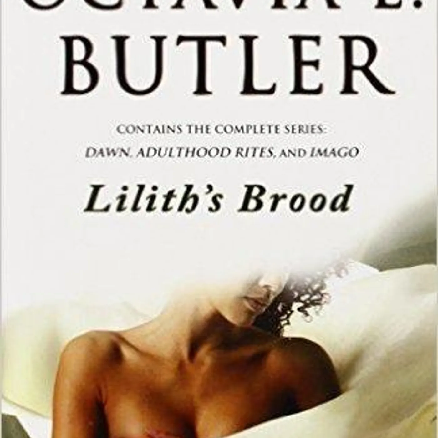 Octavia E. Butler Octavia E Butler - Lilith's Brood (Paperback)