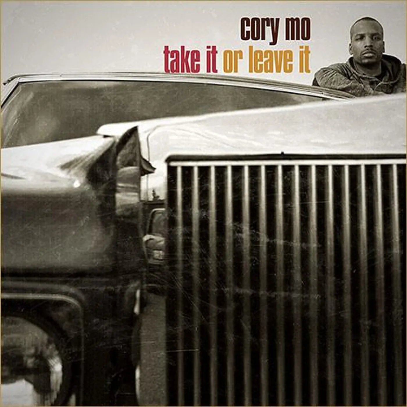 Cory Mo - Take It Or Leave It (CD)