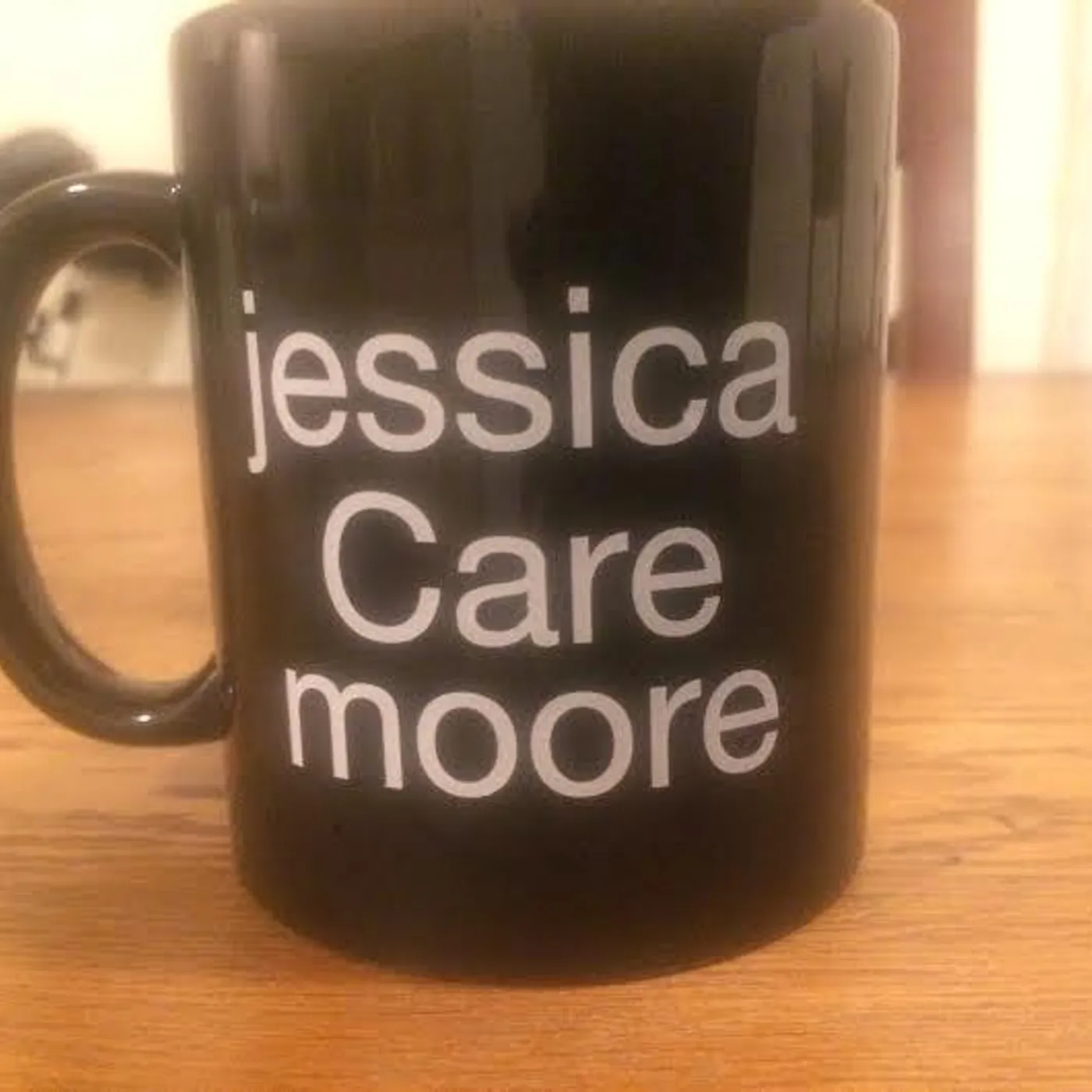 jessica Care moore Black Tea Mug