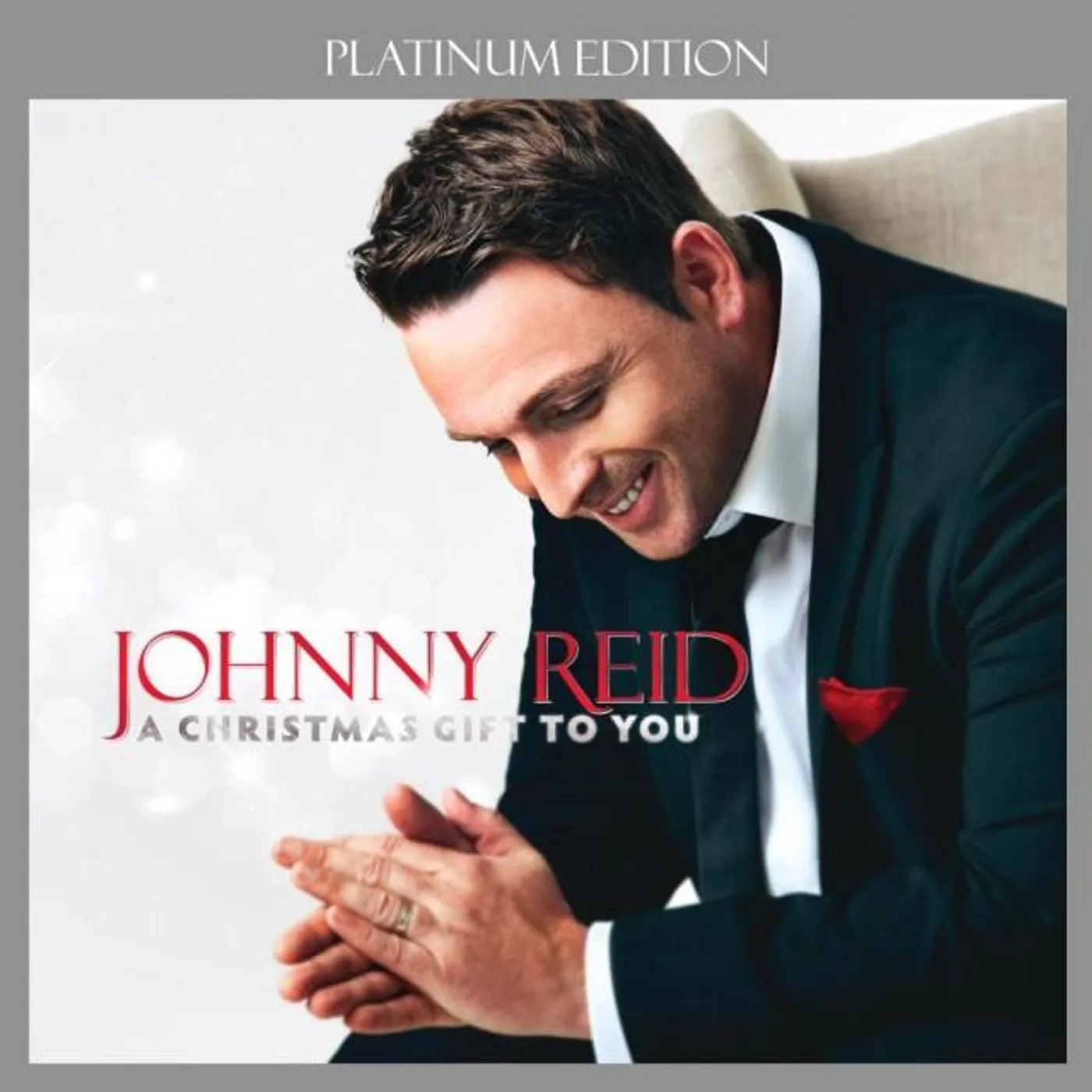 Johnny Reid A Christmas Gift To You (Platinum Edition)