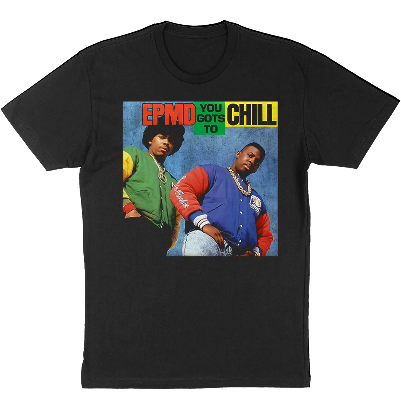 EPMD "You Gots To Chill" T-Shirt