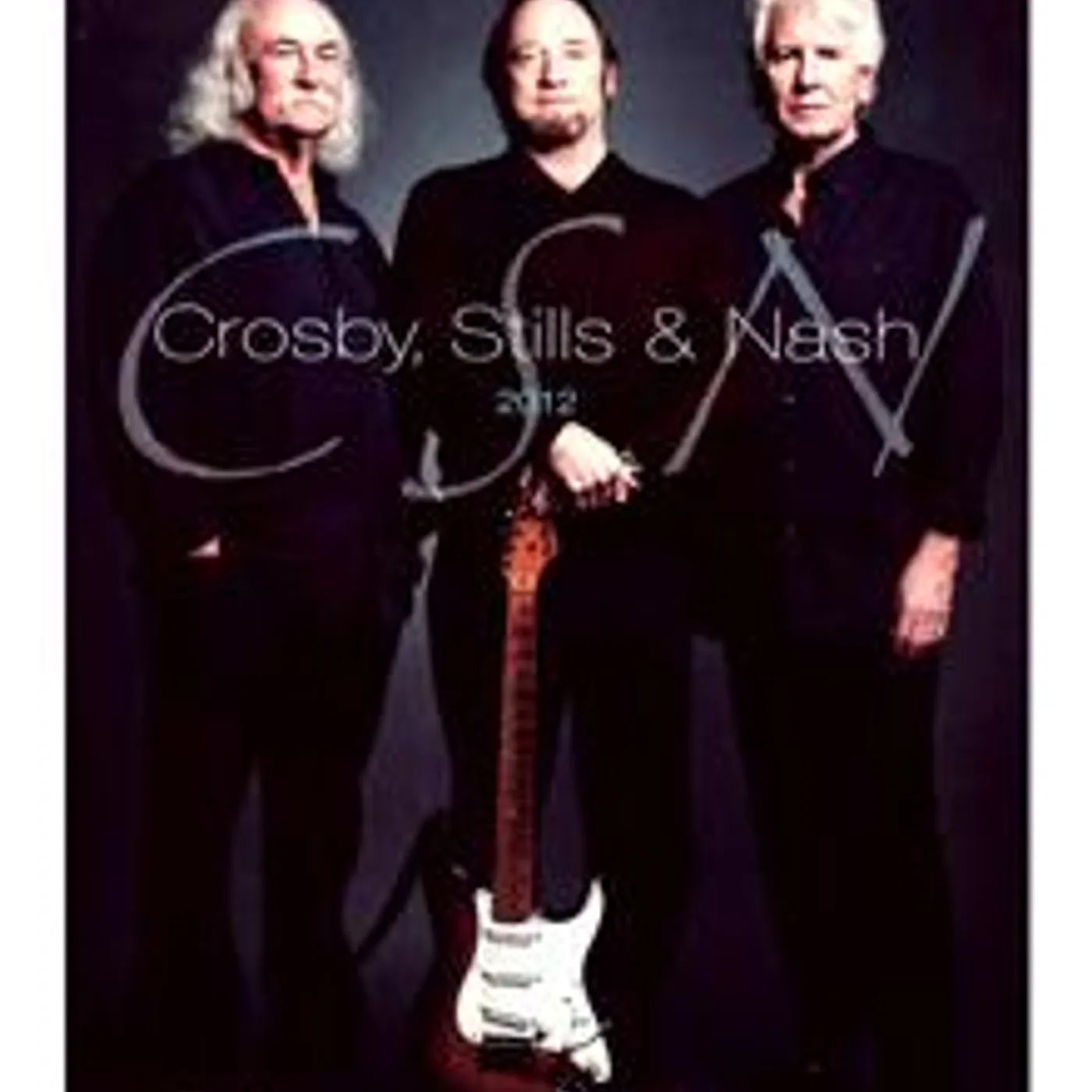 Crosby, Stills & Nash CSN "2012 Tour" Blueray DVD