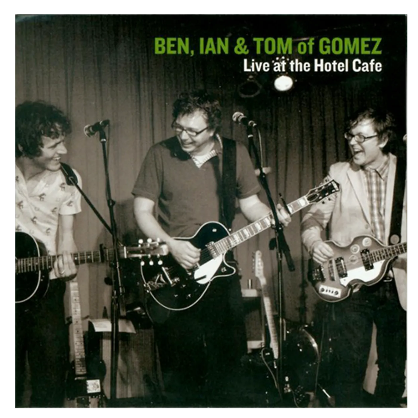 Gomez "Ben, Ian & Tom-Live at the Hotel Cafe" CD Set