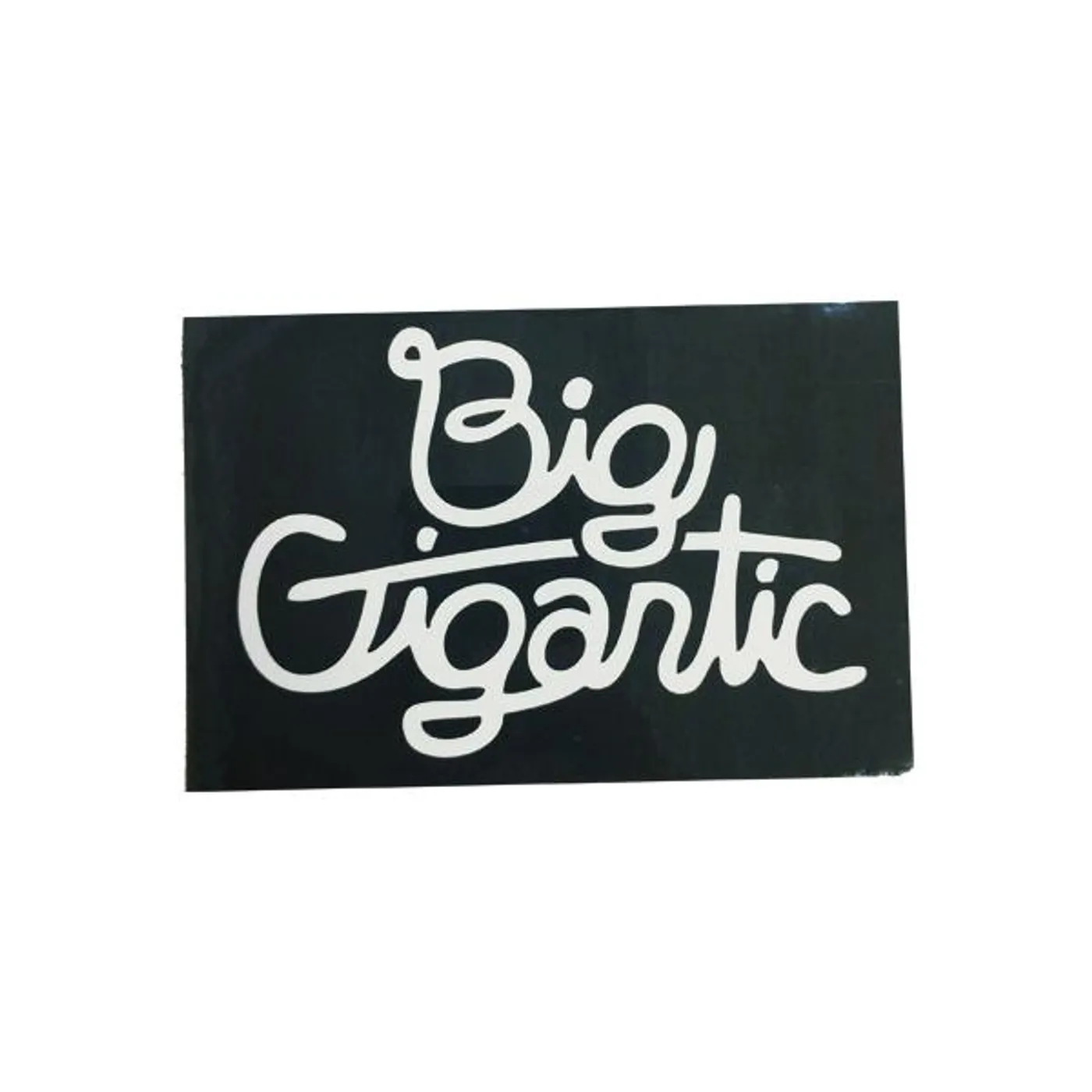 Big Gigantic BIG Sticker