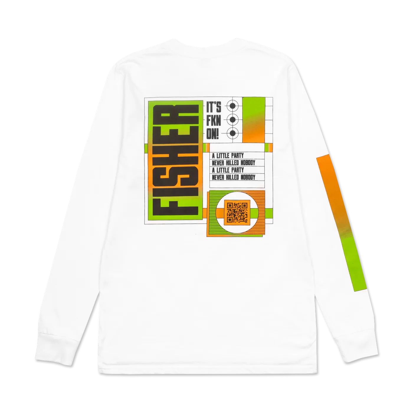 FISHER IT'S FKN ON! LONG SLEEVE