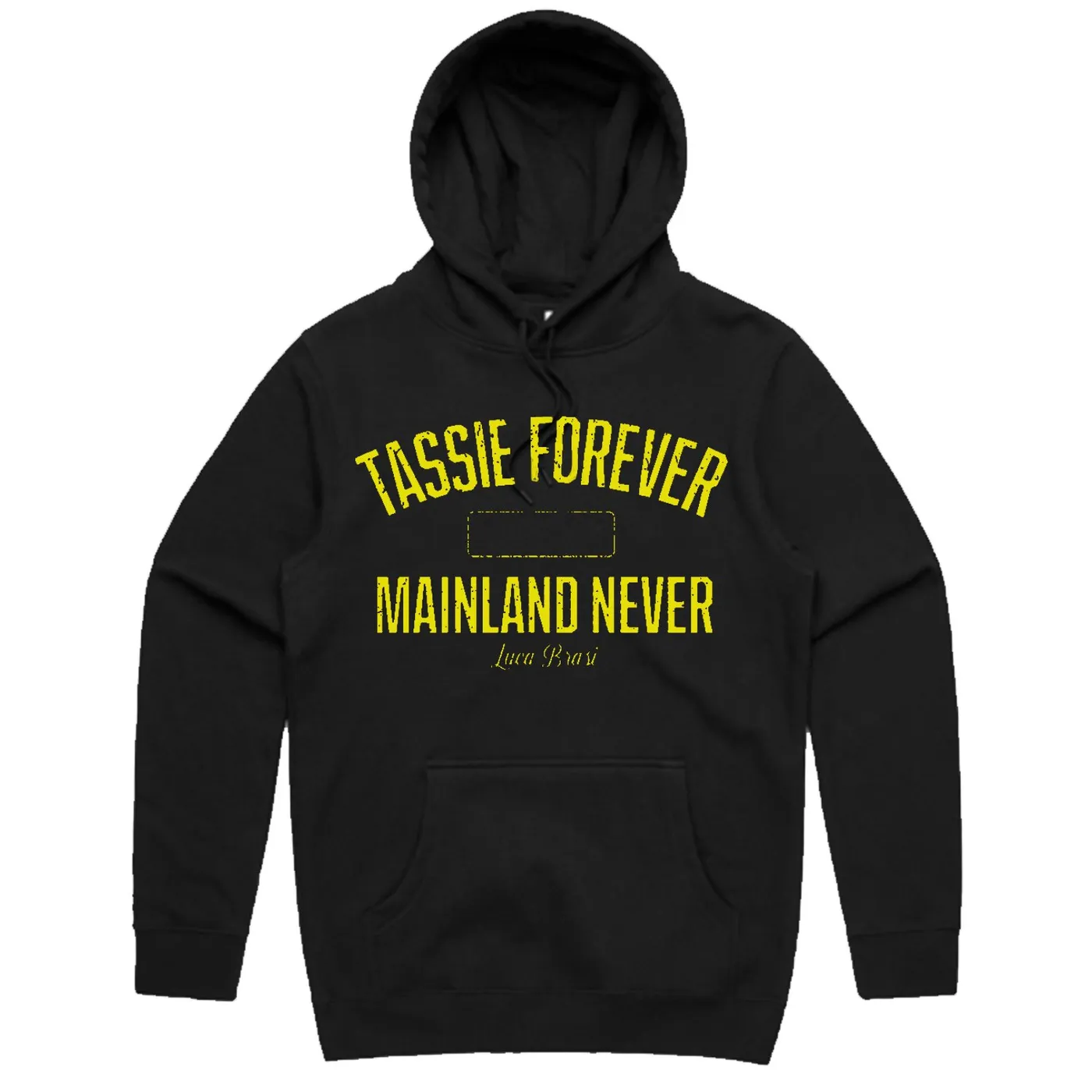Luca Brasi Tassie Forever Pullover Hoodie
