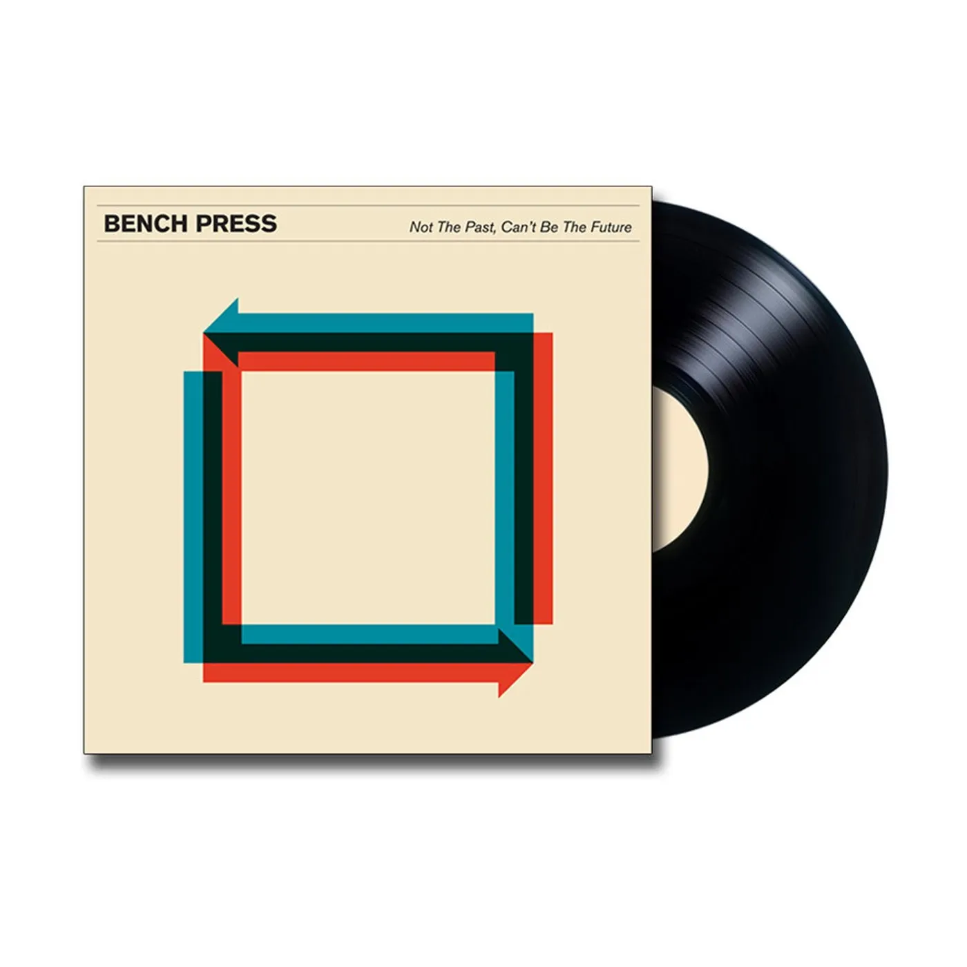 Bench Press Not The Past, Can't Be The Future LP (Black) (Vinyl)