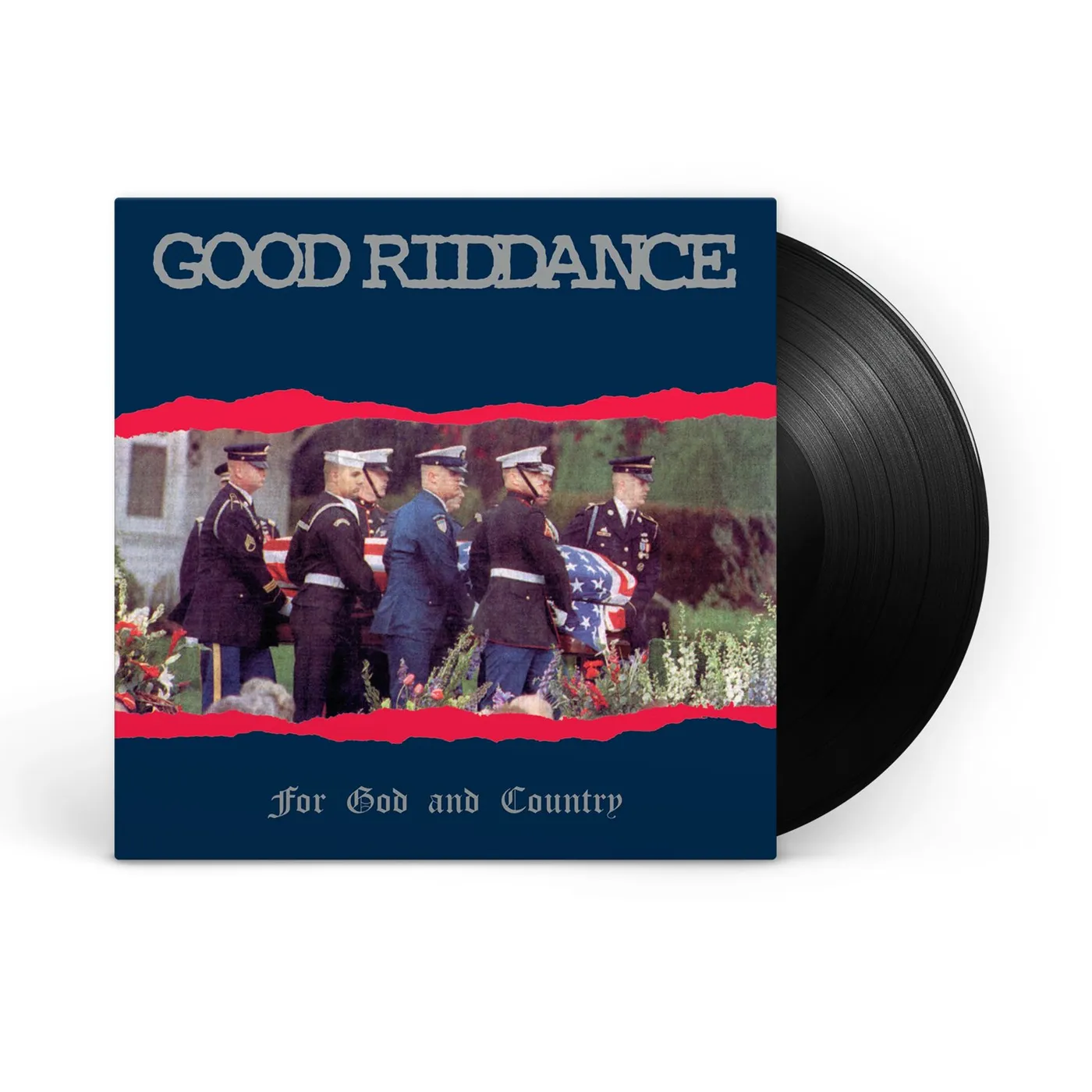 Good Riddance For God And Country LP (Black Vinyl)