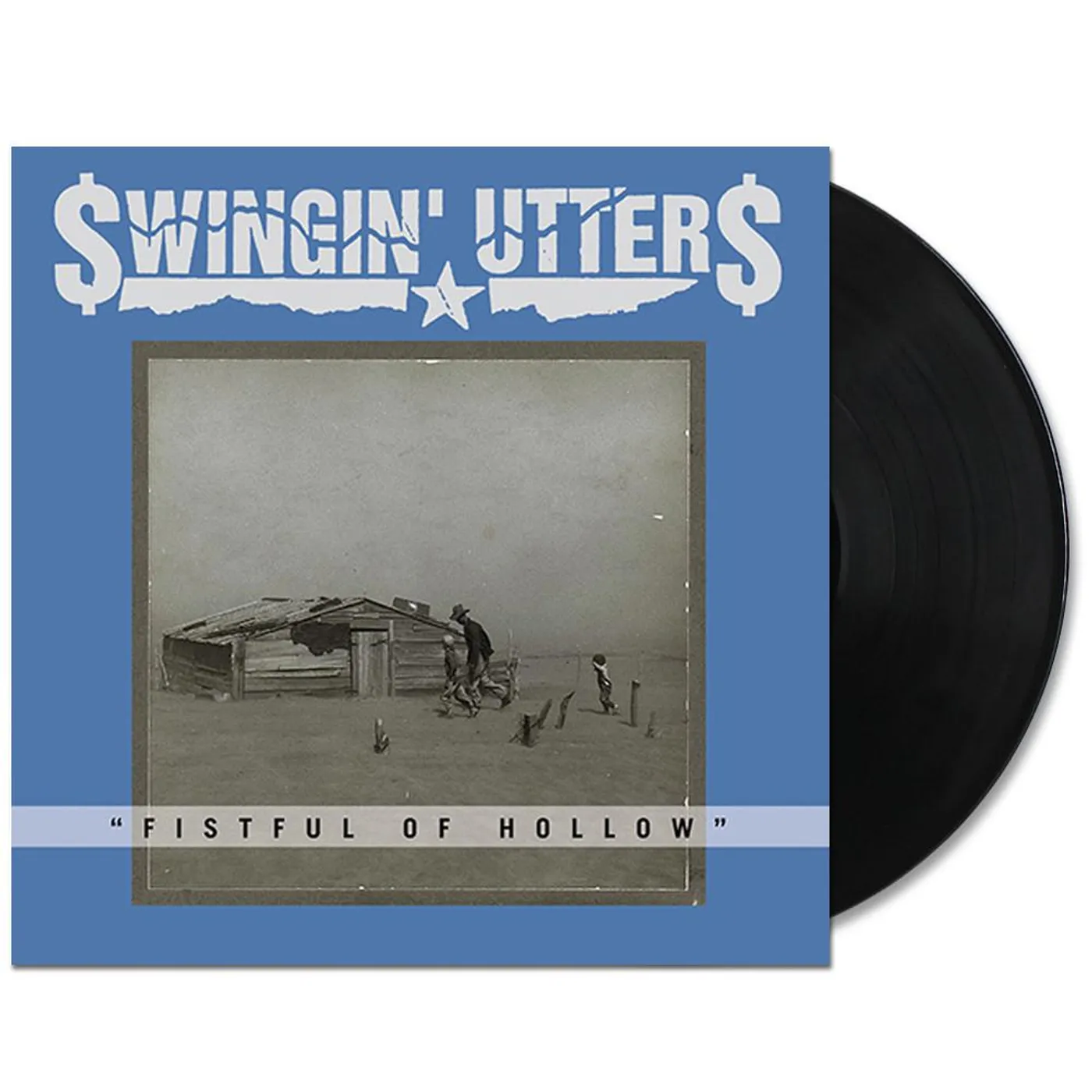 Swingin' Utters Fistful of Hollow LP (Vinyl)