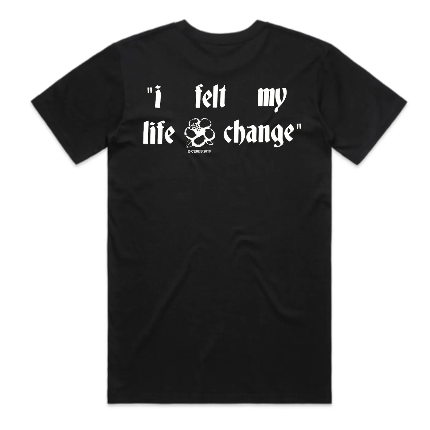 Ceres Felt My Life Change Tee (Black)