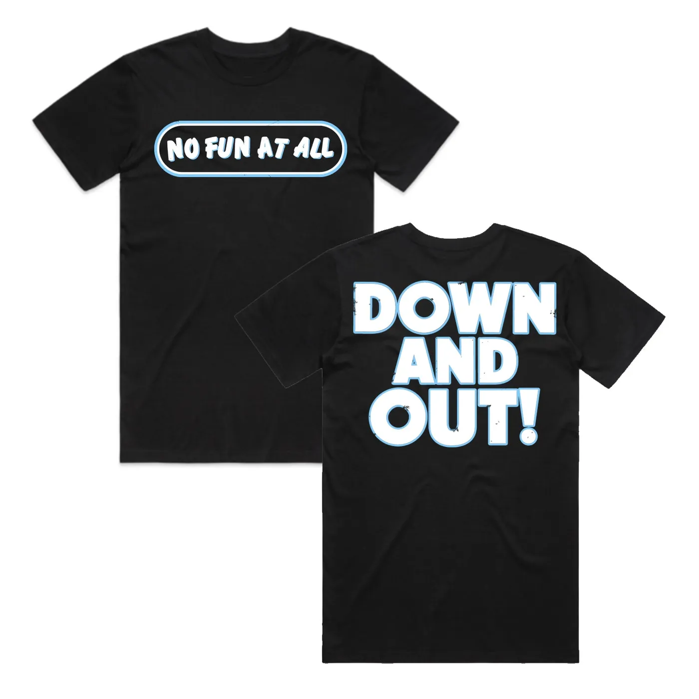 No Fun At All Down And Out Tee (Black)