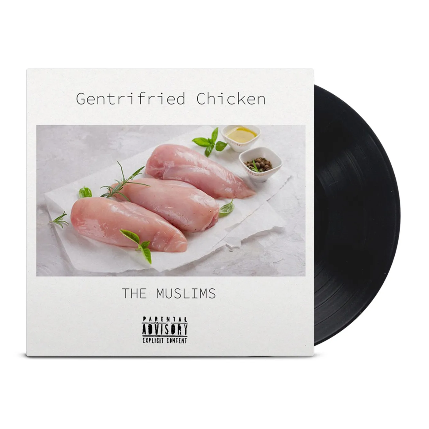 The Muslims Gentrifried Chicken LP (Black) (Vinyl)