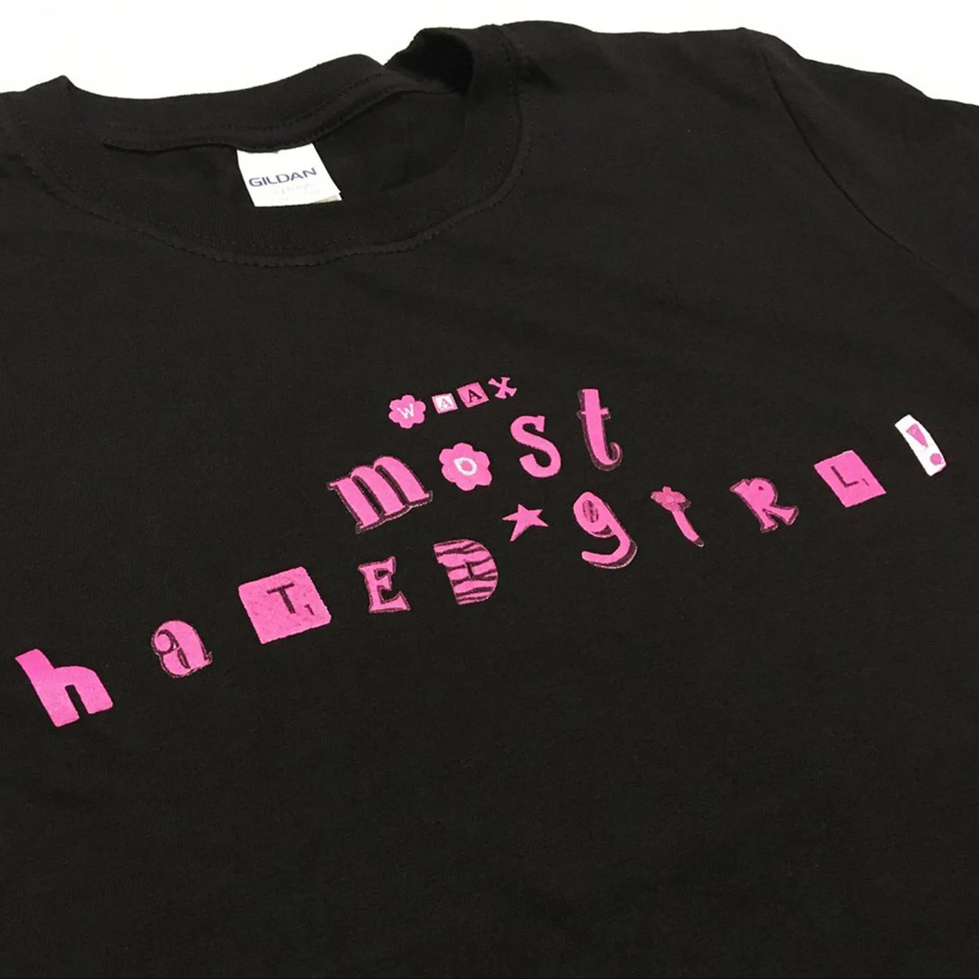 WAAX Most Hated Girl Tee (Black)