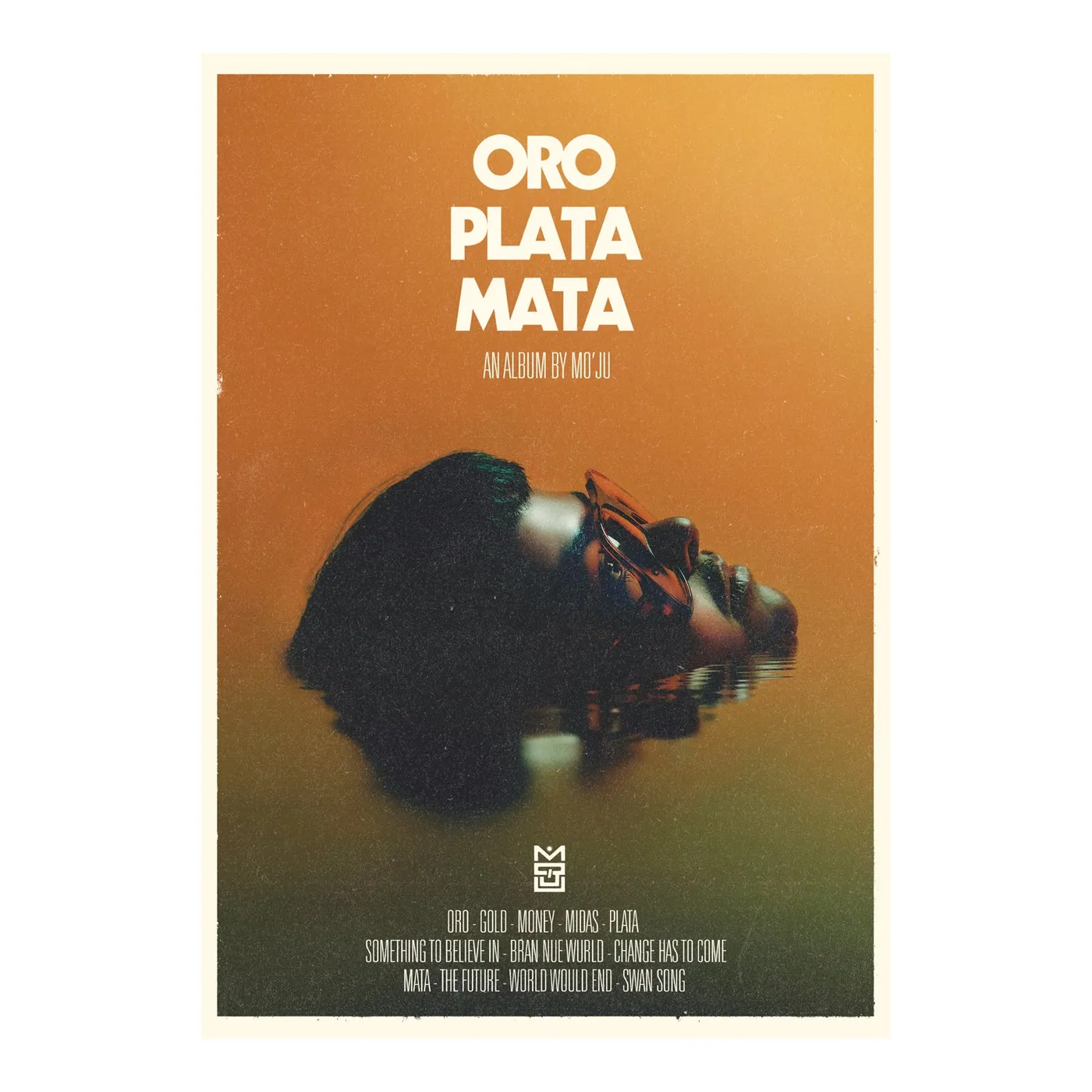 MOJO JUJU Oro, Plata, Mata Poster + Download