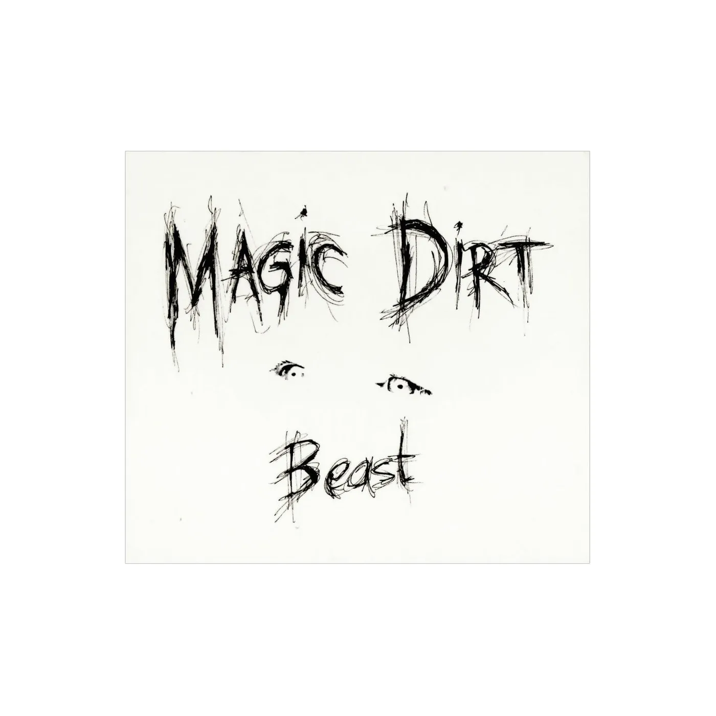 Magic Dirt Beast CD (Limited Edition)