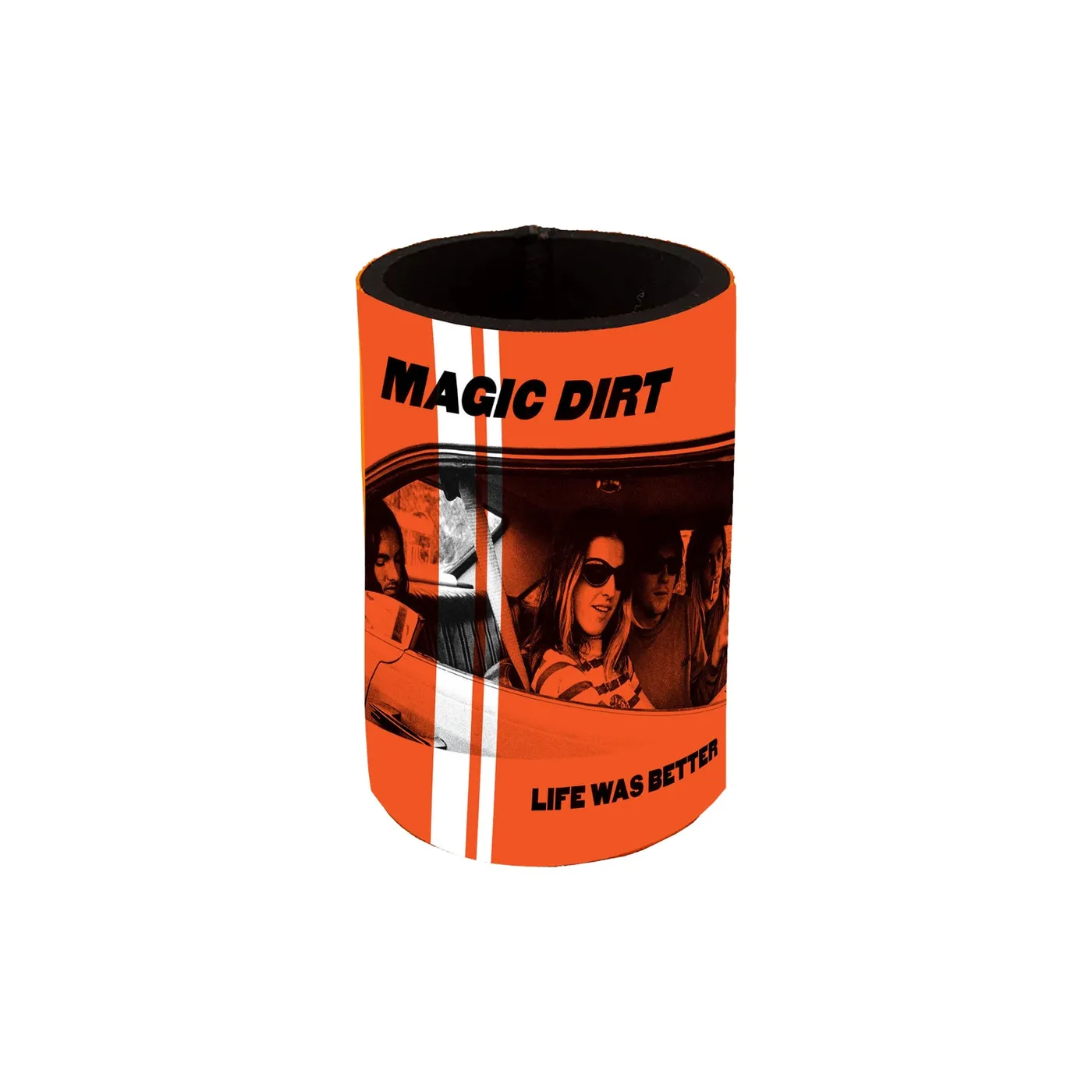 Magic Dirt Life Was Better Stubby Holder