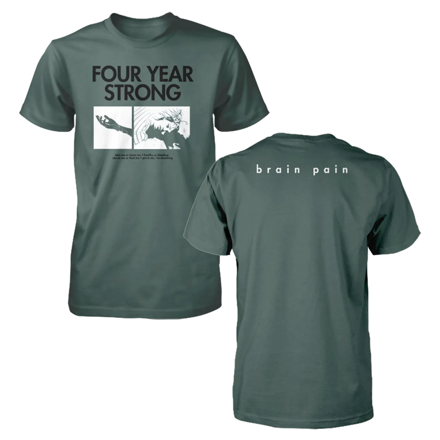 Four Year Strong Brain Pain Tee (Green)
