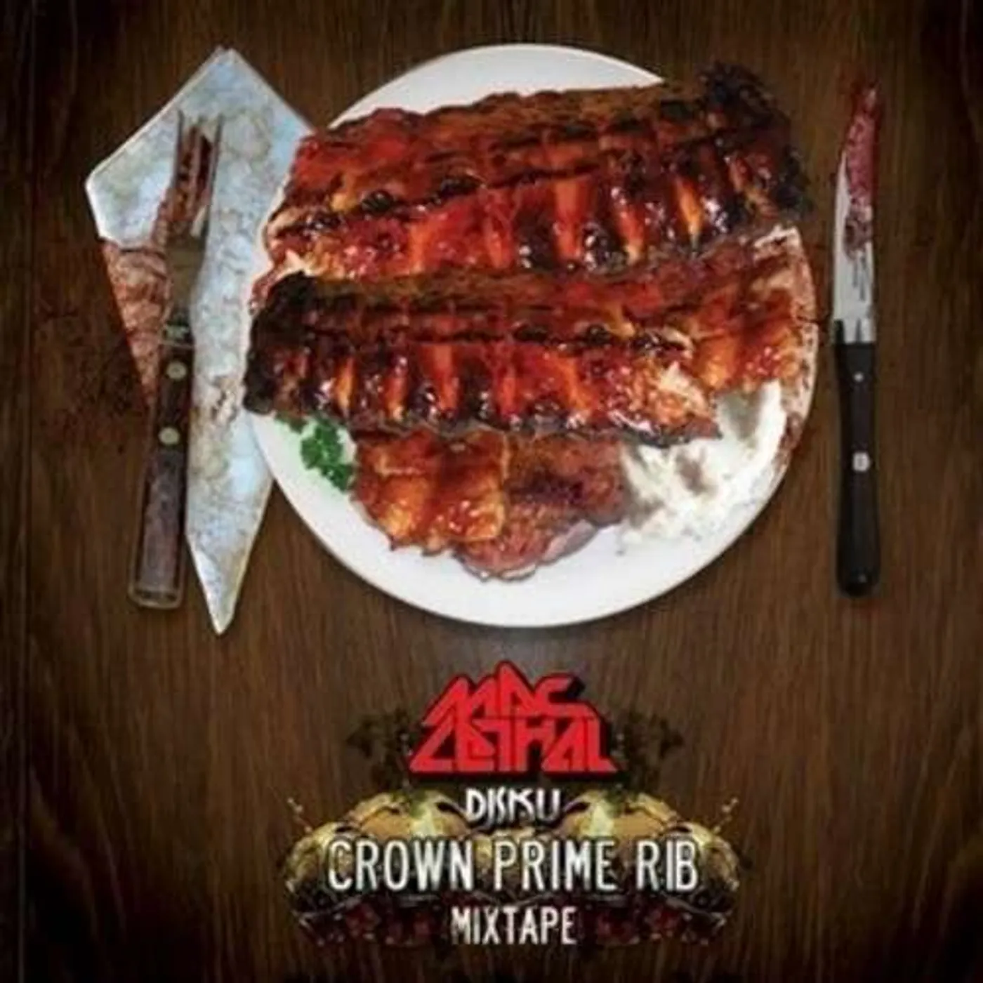 Mac Lethal | Mac Lethal + DJ SKU Crown Prime Rib Mixtape