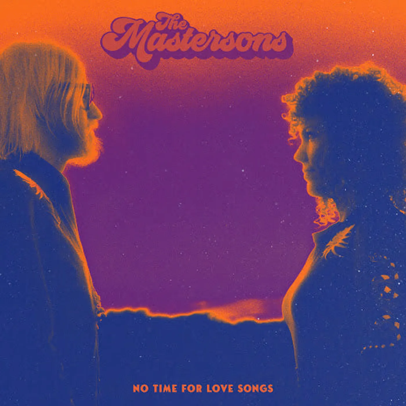 The Mastersons | No Time For Love Songs