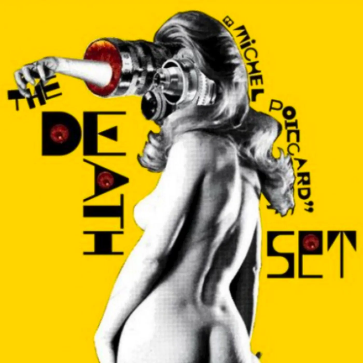 The Death Set | Michel Poiccard