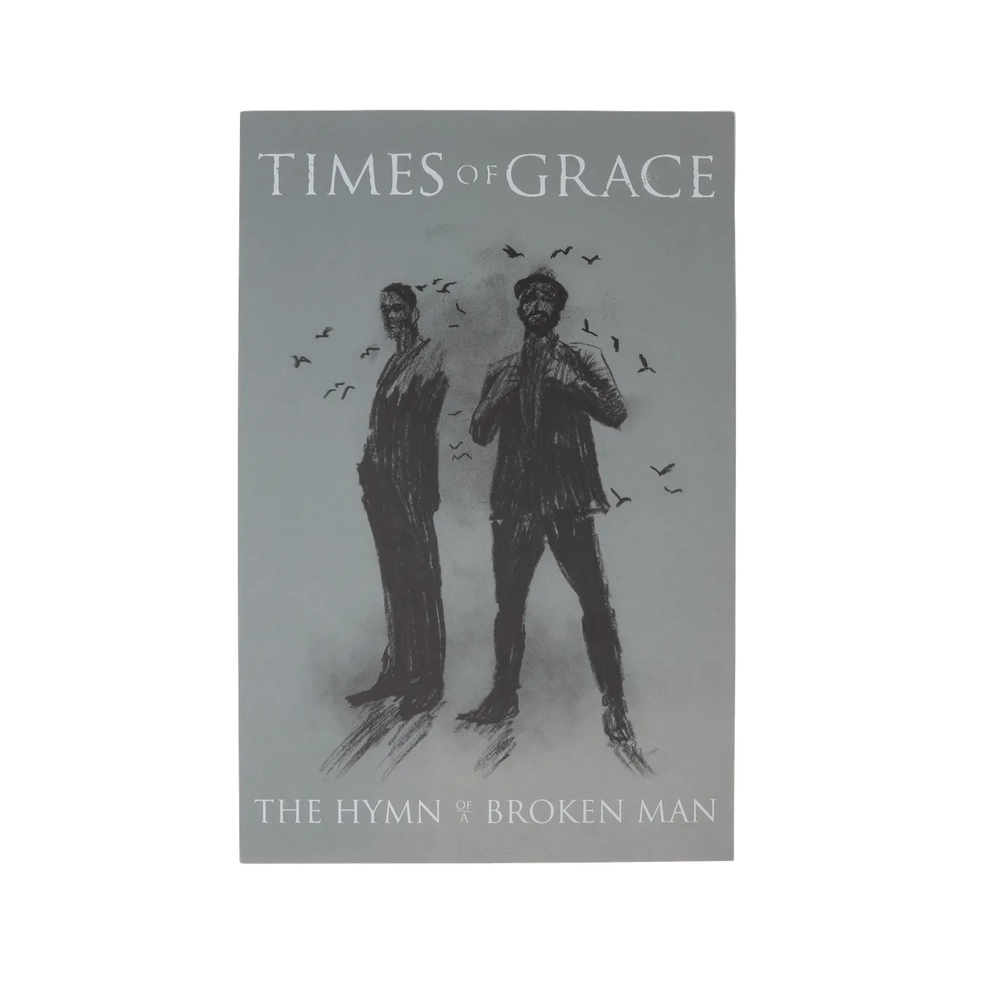 Times Of Grace | The Hymn Of A Broken Man Poster