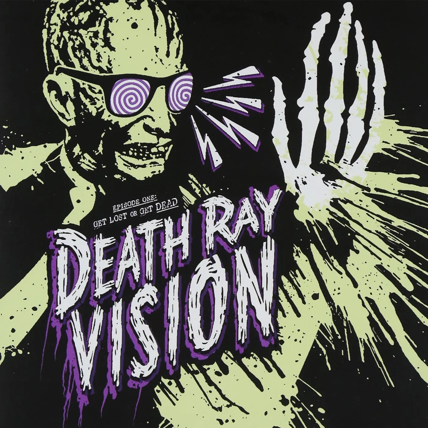 Death Ray Vision | Get Lost Or Get Dead CD