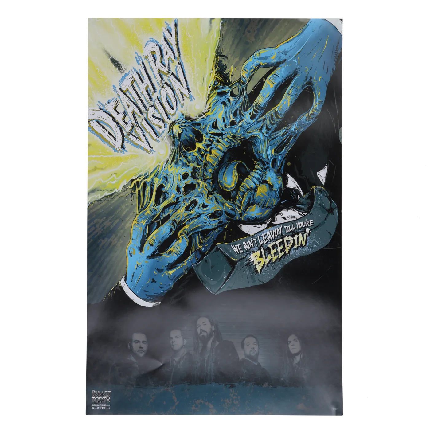 Death Ray Vision | We Ain't Leavin' Til You're Bleedin' Poster