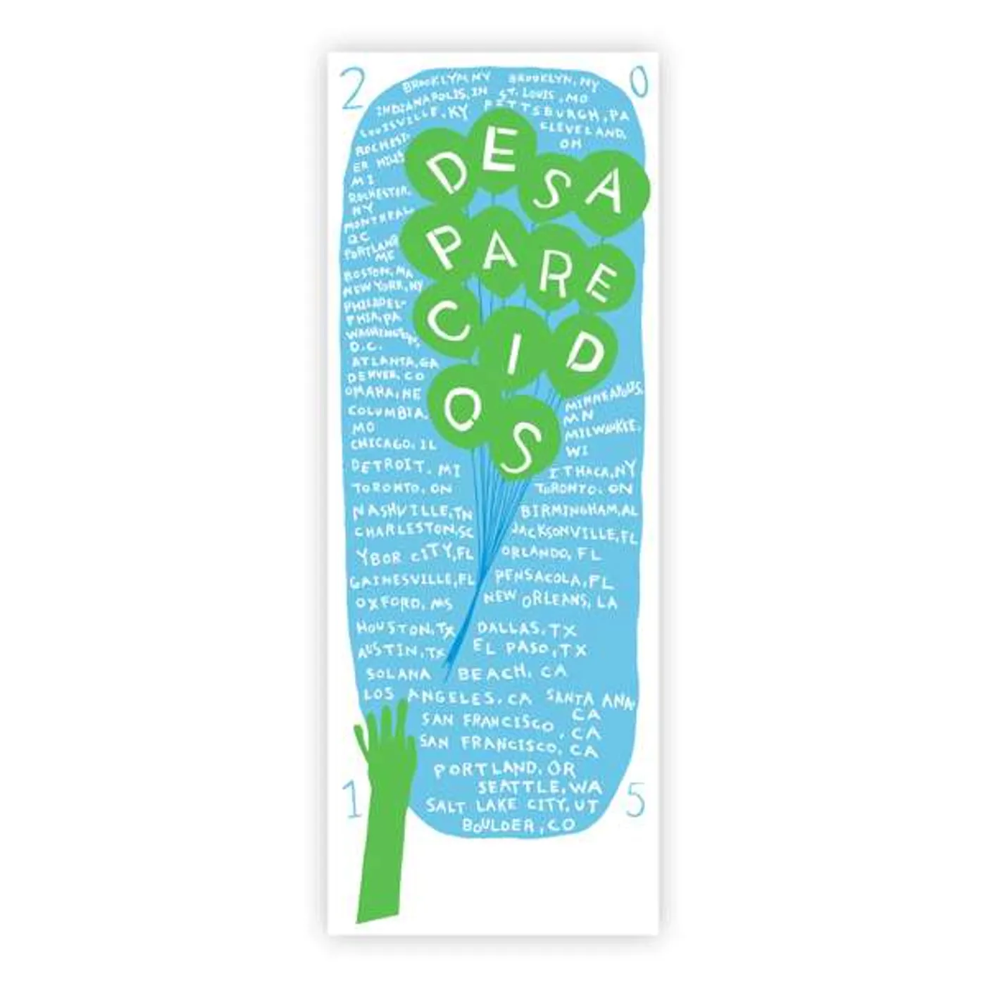 Desaparecidos | 24X9 Fall 2015 Balloon Tour Poster