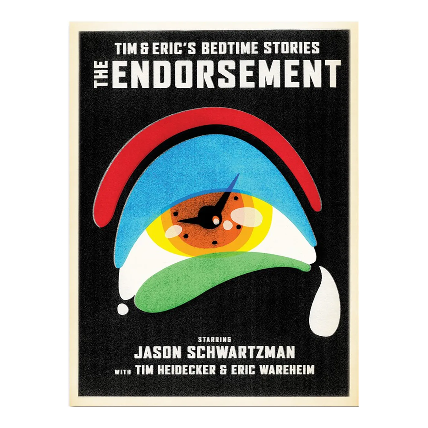 Tim and Eric | Endorsement Poster