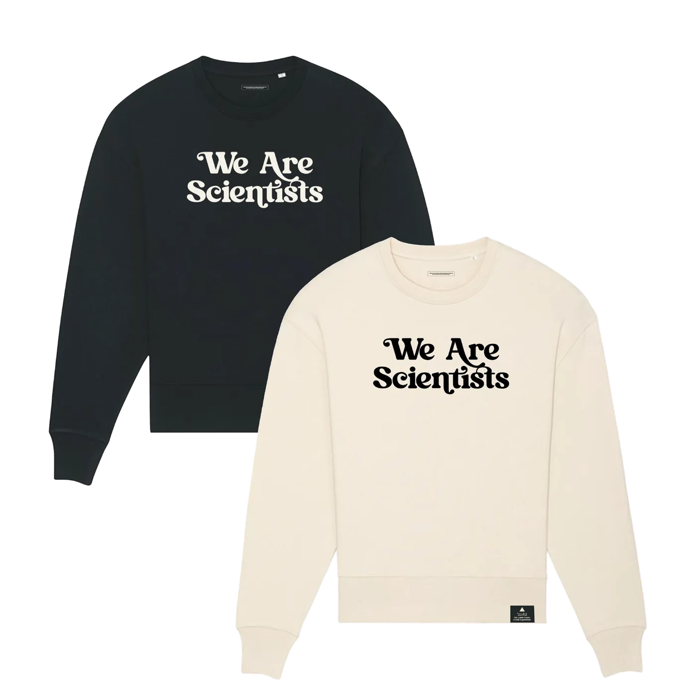 We Are Scientists | The Emperor/Empress Sweatshirt