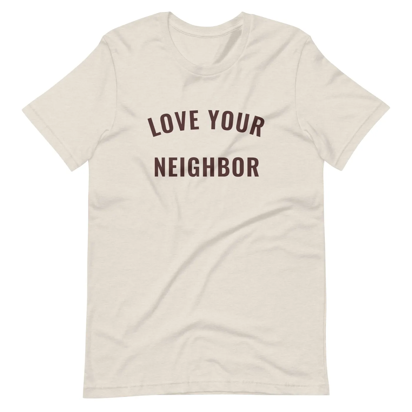 Free As a Bird Heather Dust "Love Your Neighbor" t-shirt