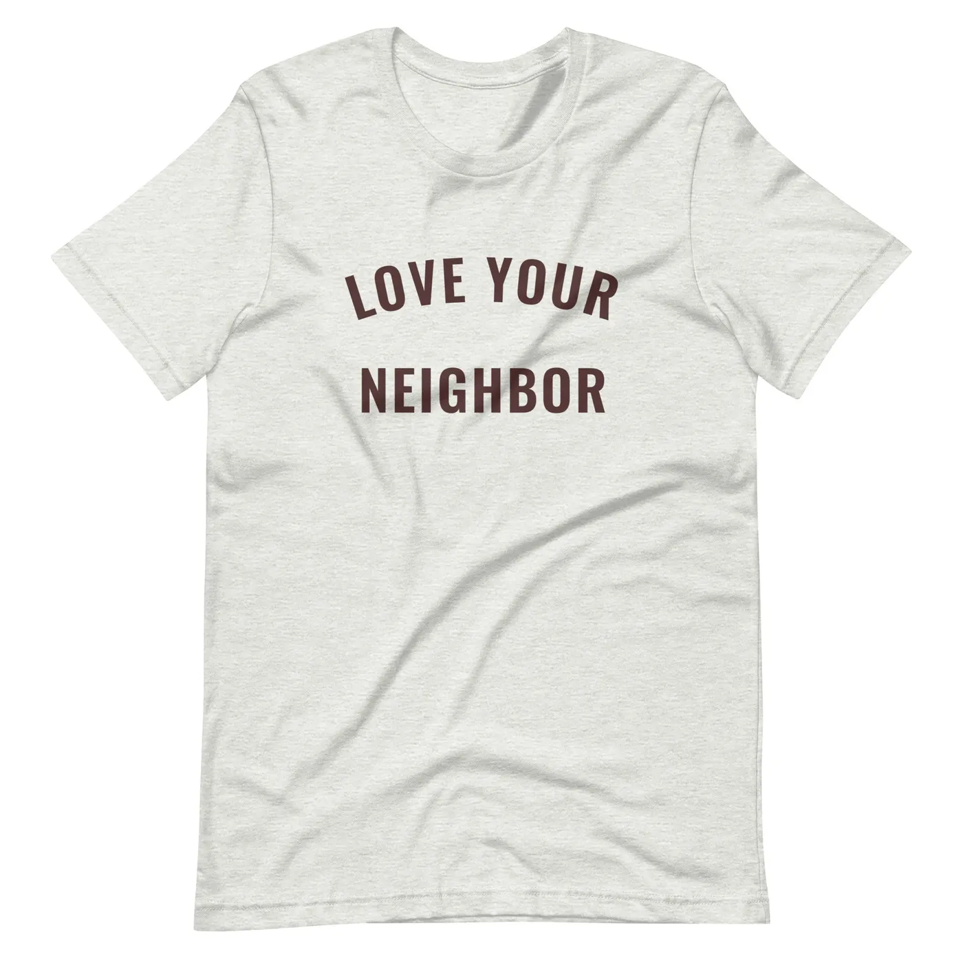 Free As a Bird Ash "Love Your Neighbor" t-shirt