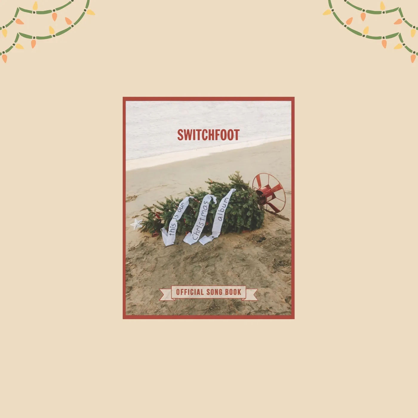 Switchfoot this is our Christmas Album Song Book