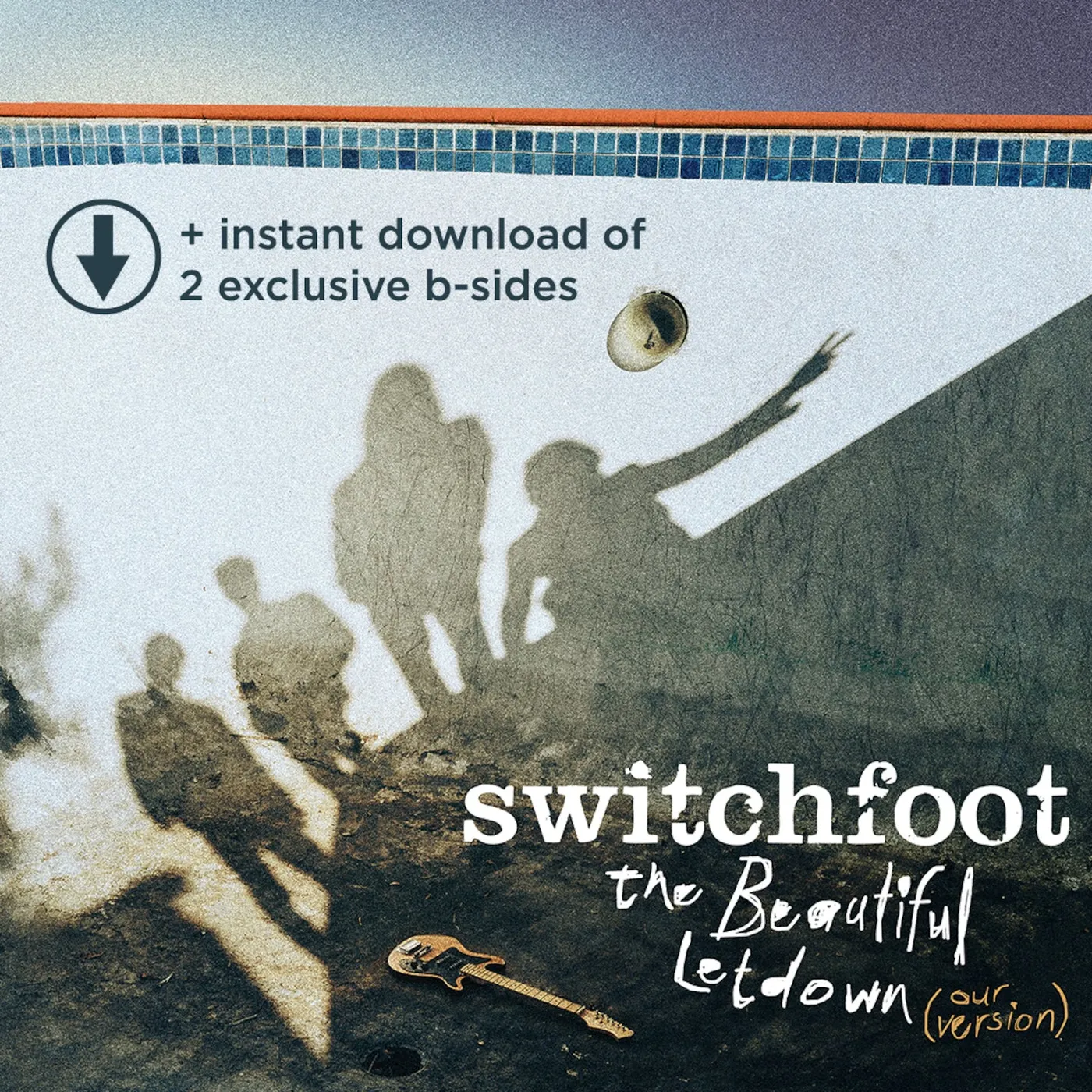 Switchfoot The Beautiful Letdown (Our Version) Digital Album