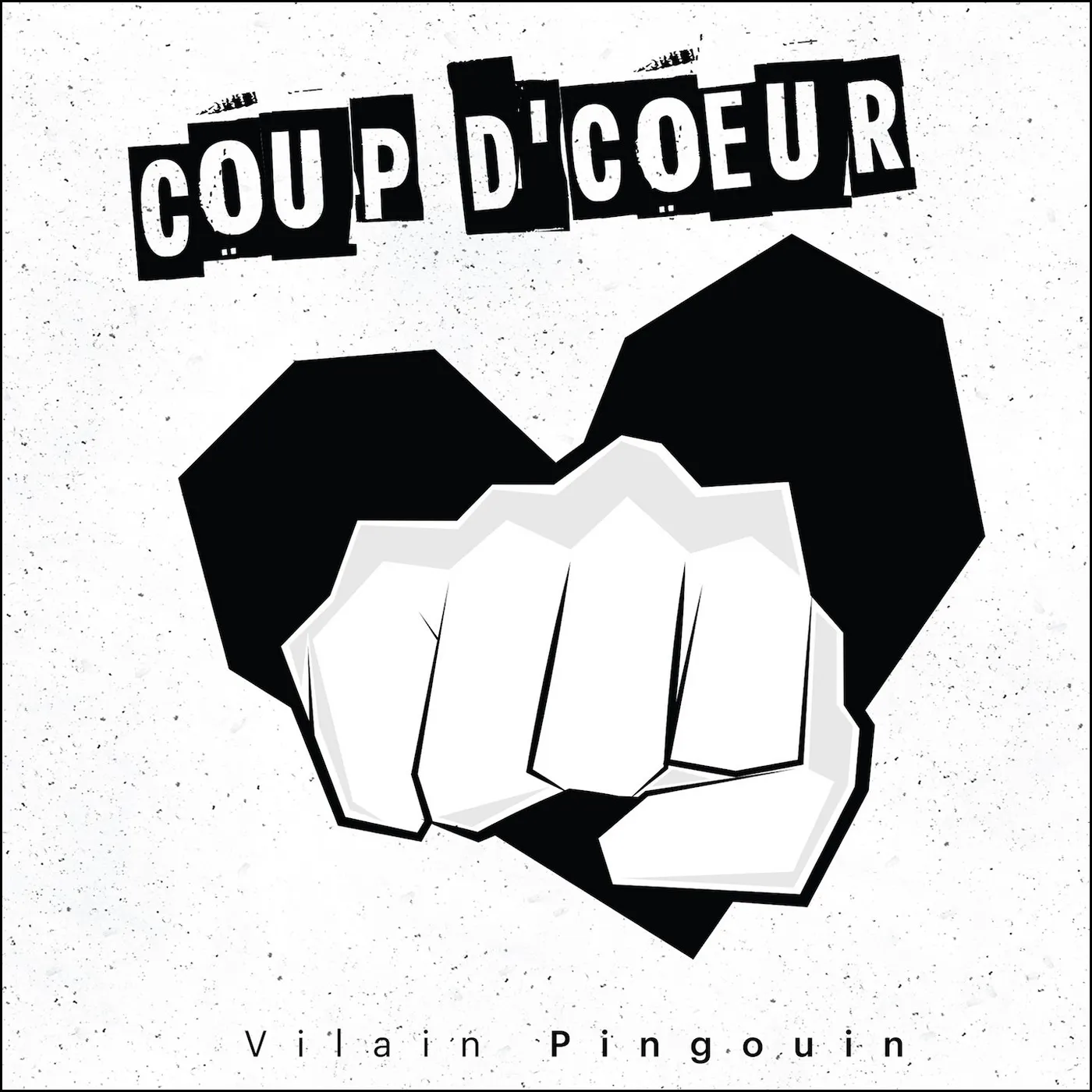 Vilain Pingouin / Coup d'coeur (EP) - CD