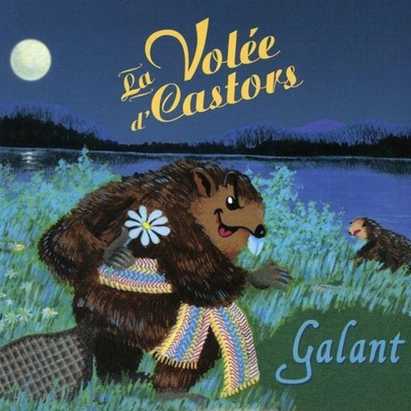 La Volée D'Castors ‎/ Galant - CD