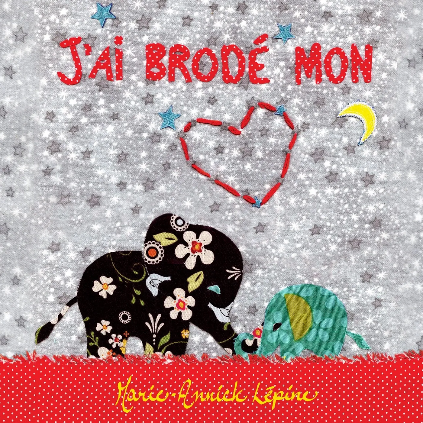 Marie-Annick Lepine / J'ai brodé mon coeur - CD