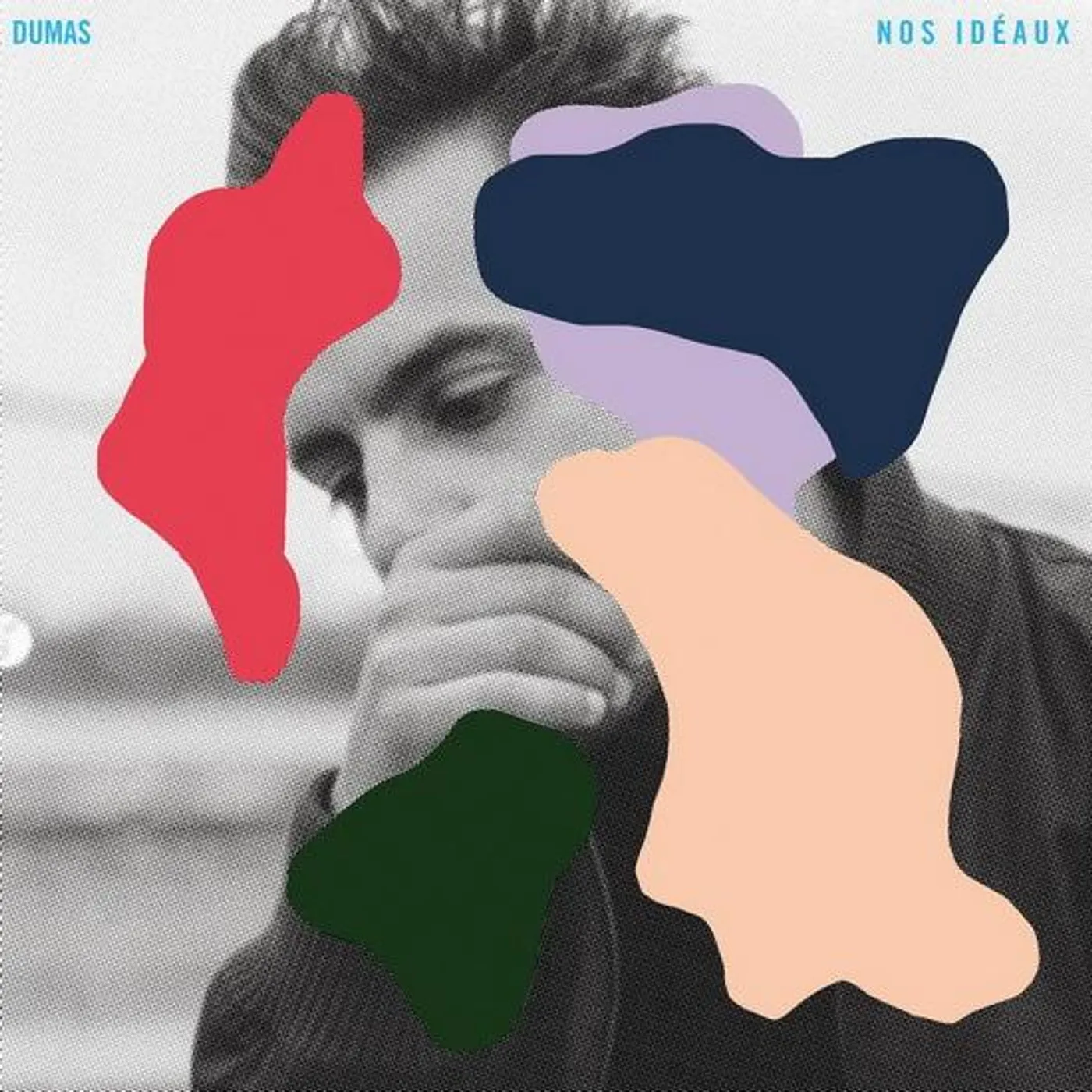 Dumas / Nos idéaux - CD