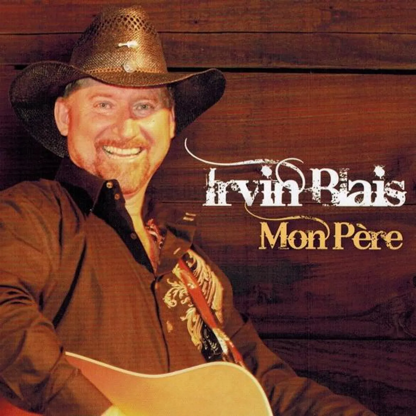 Irvin Blais / Mon père - CD