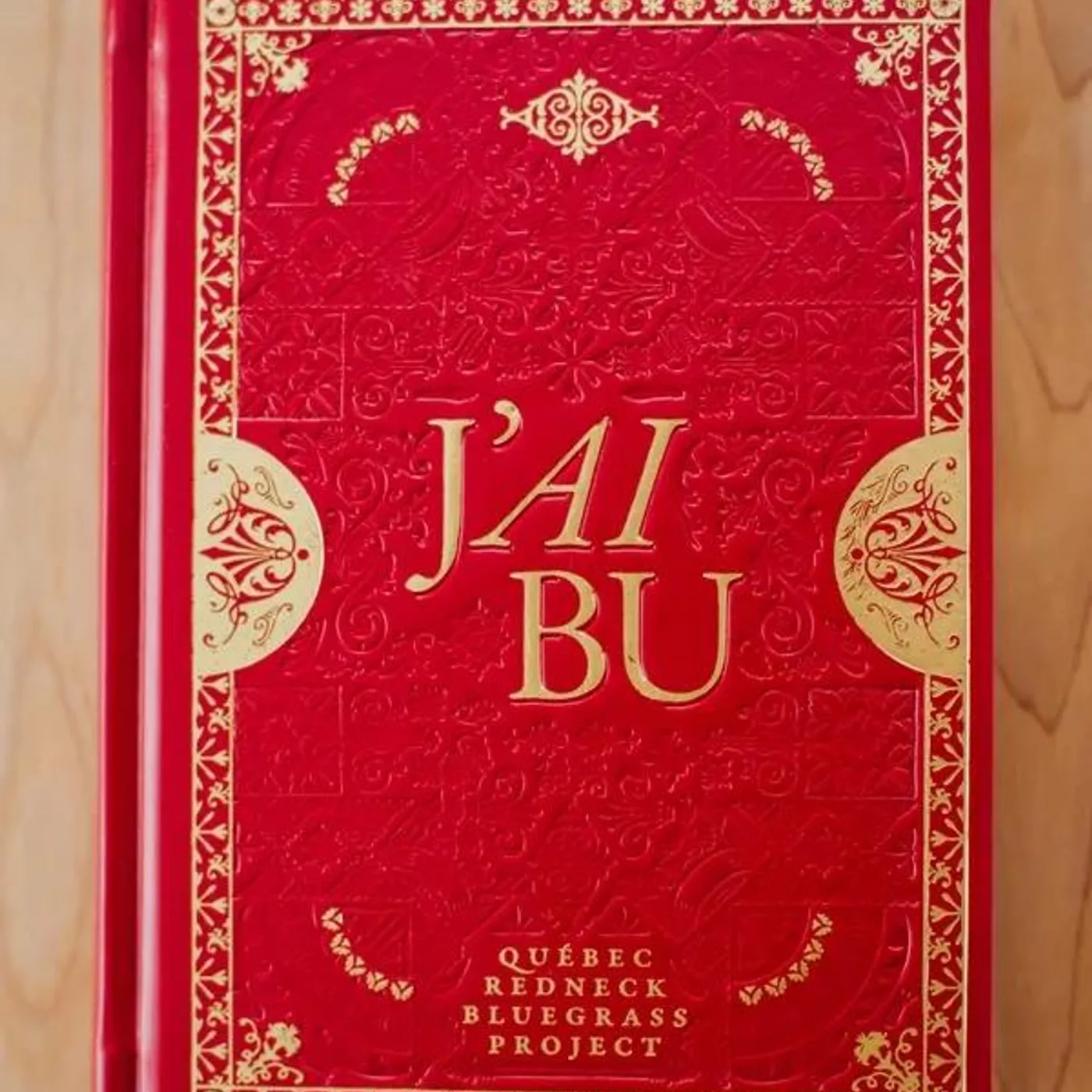 Québec Redneck Bluegrass Project / J'ai Bu - Livre-CD