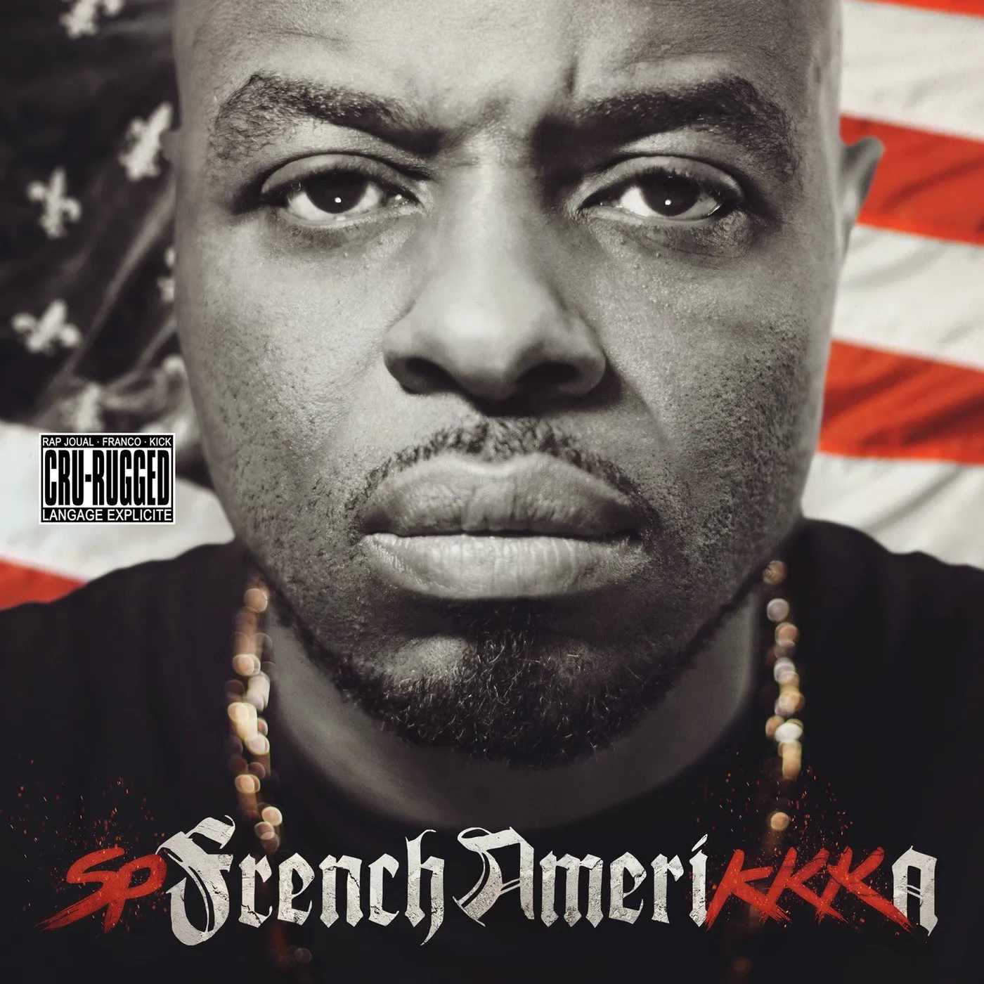 Sans Pression / French Amerikkka - CD
