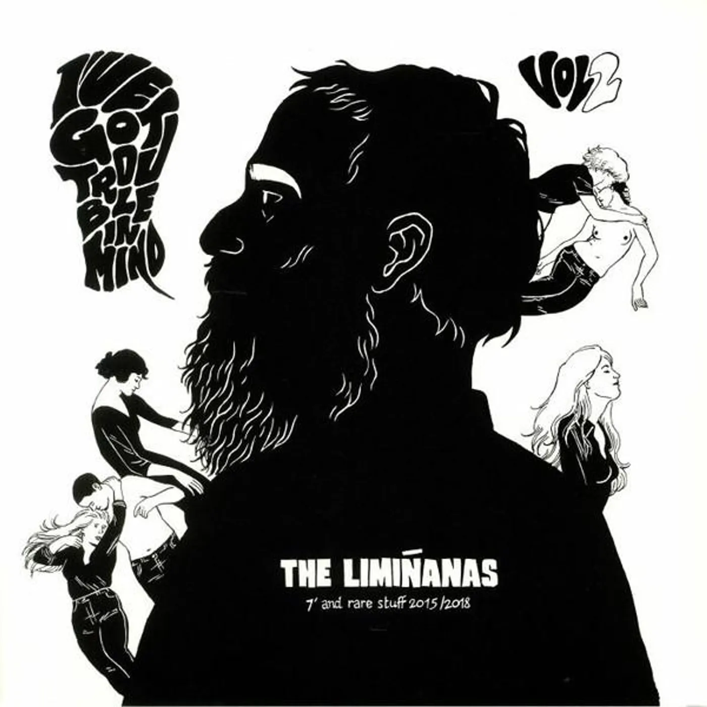The Limiñanas I've Got Trouble In Mind Vol.2 - 7" And Rare Stuff 2015/2018 - 2LP/CD