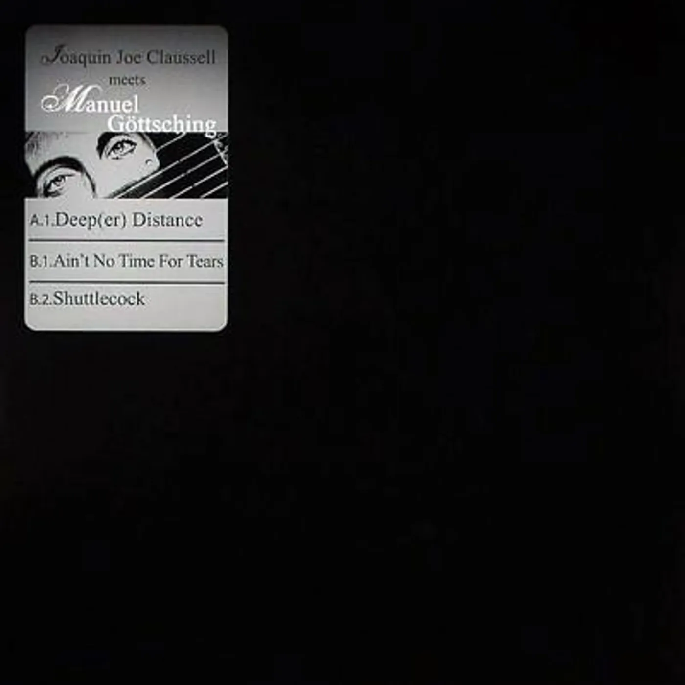 Manuel Göttsching ‎/ Joaquin Joe Claussell Meets Manuel Göttsching - LP Vinyl