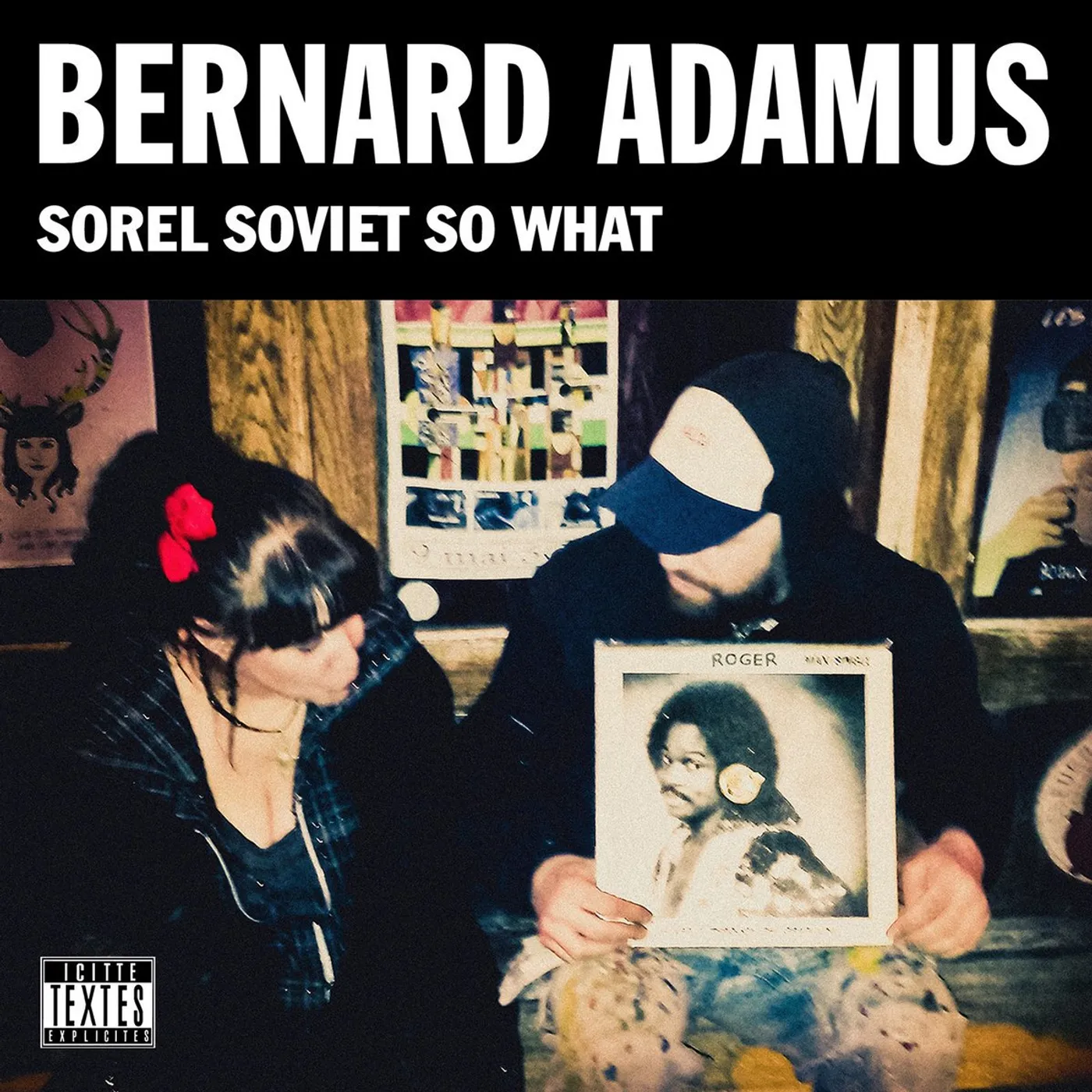 Bernard Adamus / Sorel Soviet So What - LP Vinyl