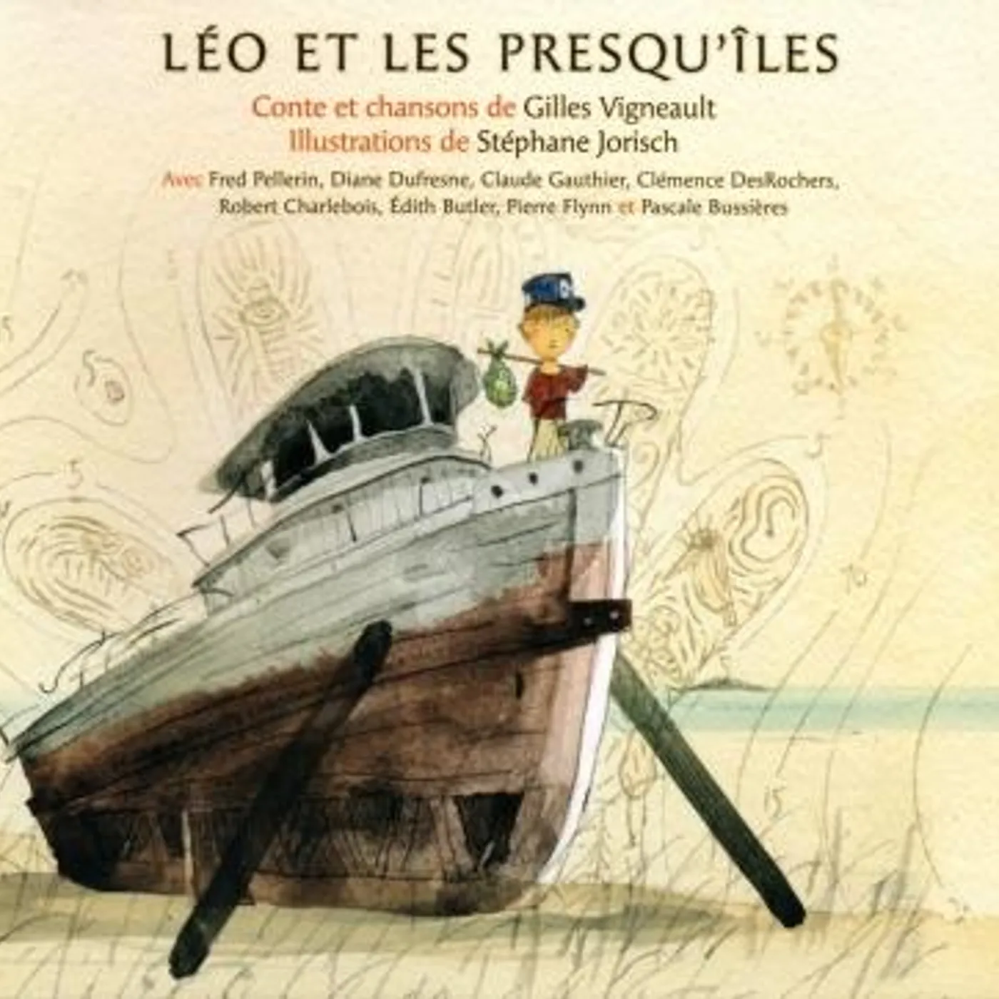 Gilles Vigneault / Léo et les presqu'îles - CD
