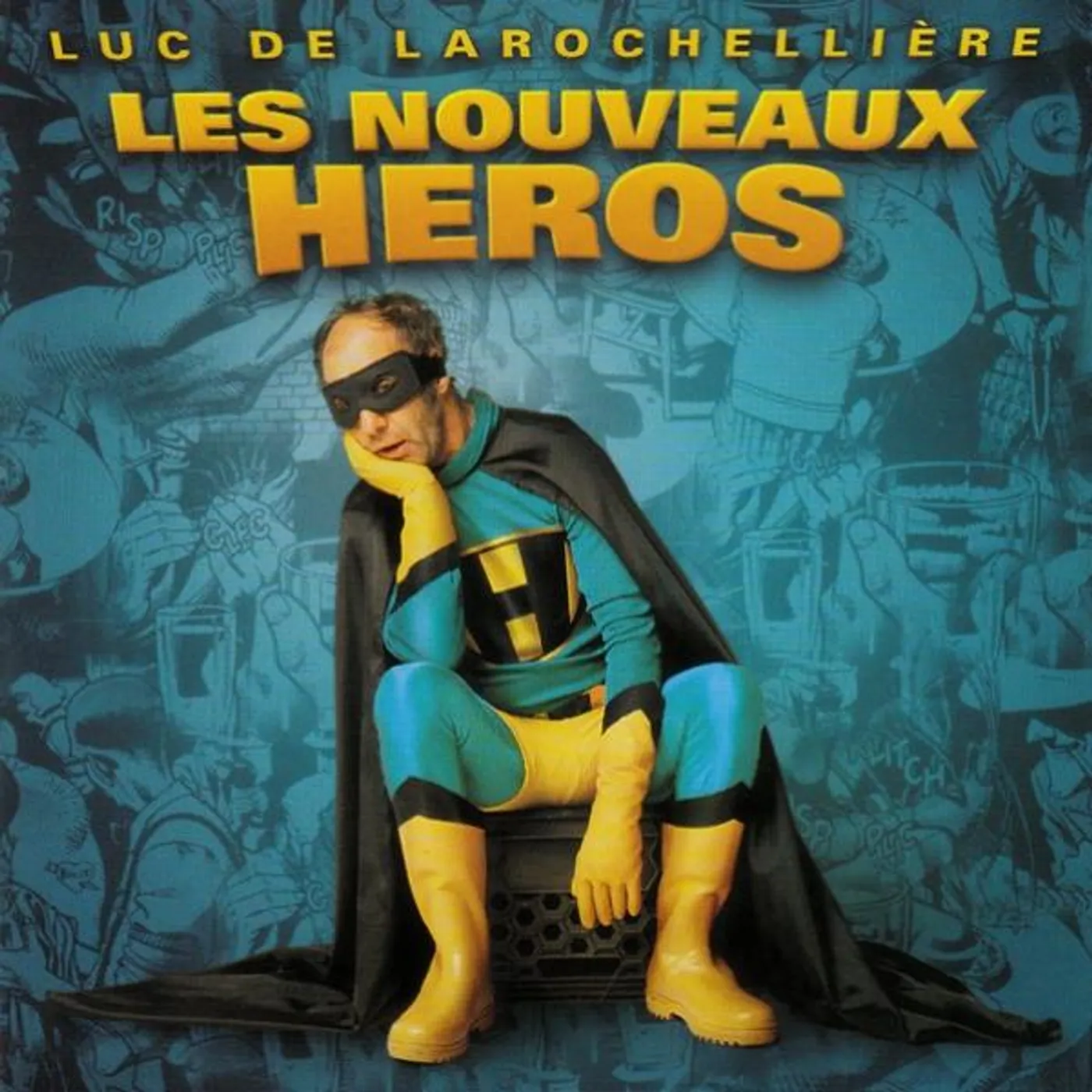 Luc De Larochellière / Les nouveaux héros - CD