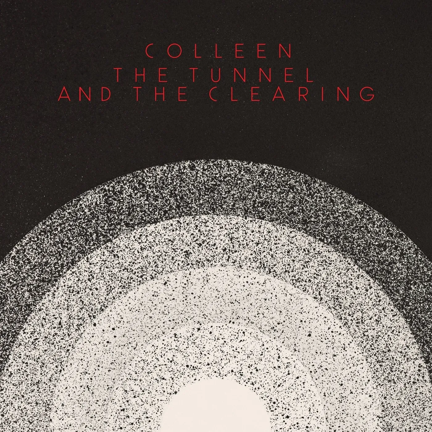 Colleen / The Tunnel and the Clearing - White LP Vinyl