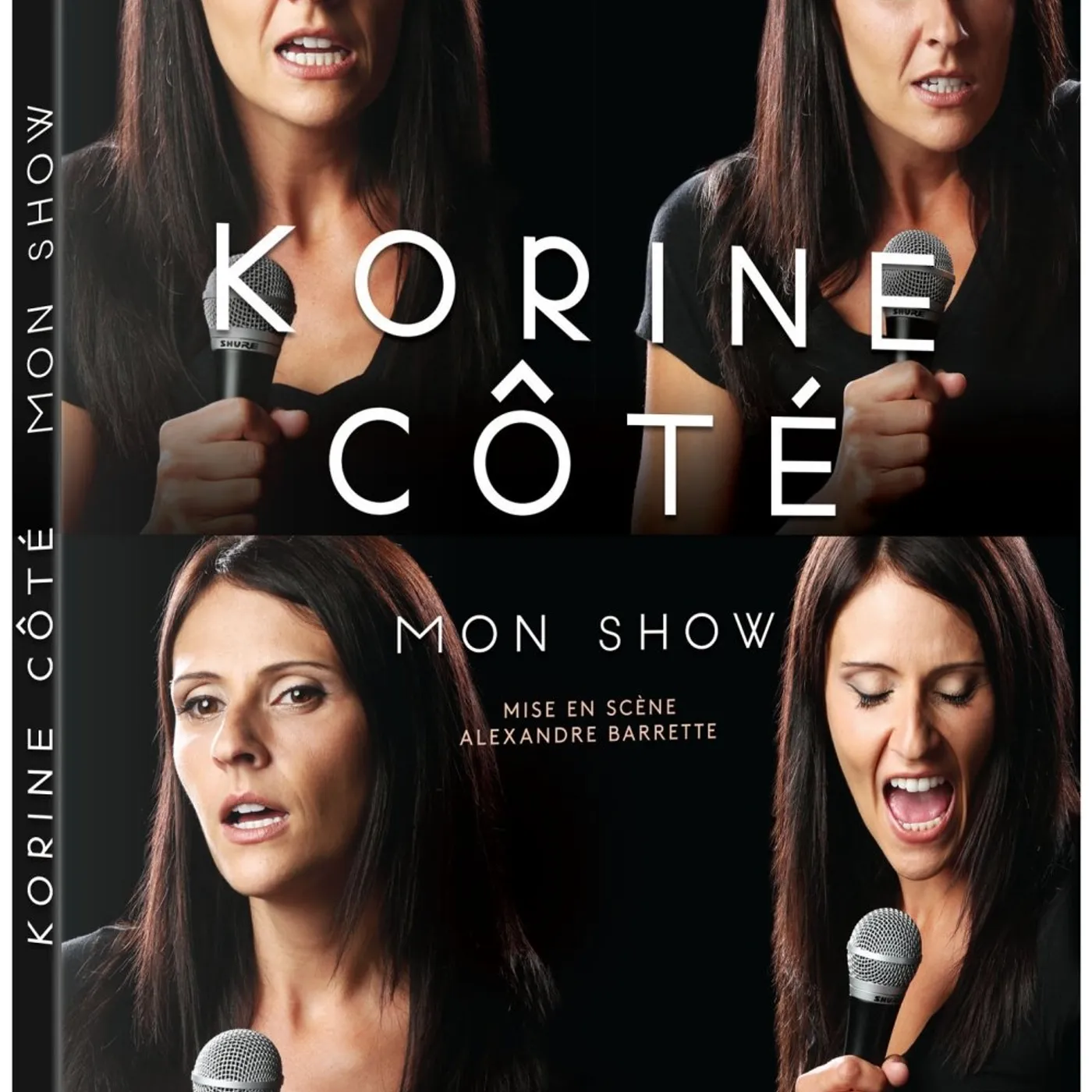 Korine Côté / Mon show - DVD